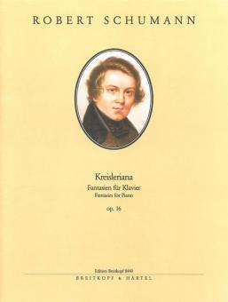 Kreisleriana op. 16 