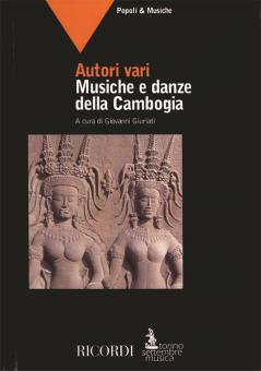 Musiche e Danze Della Cambogia Edizione Italiana a 