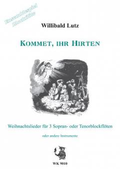 Ensemblespiel Blockflöte: Kommet, Ihr Hirten 