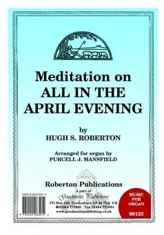 All in the April Evening 