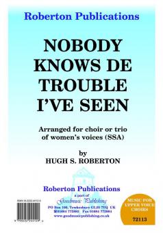 Nobody Knows de Trouble I See 