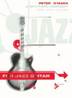 A Rhythmic Concept For Jazz Guitar 