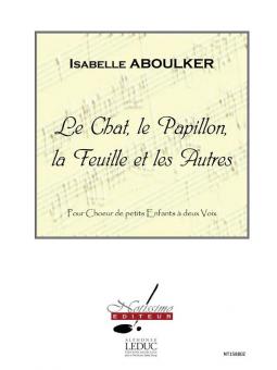 Le Chat, le Papillon, La Feuille et Les Autres 