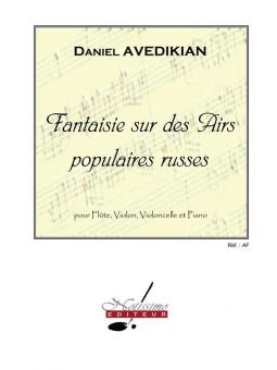 Fantaisie sur des Airs Populaires Russes 