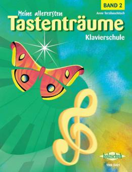Meine allerersten Tastenträume 2 