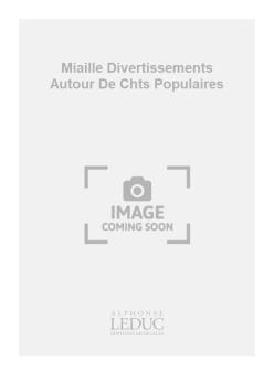 Divertissements Autour de Chants 