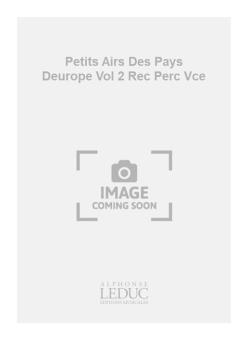 Petits Airs Des Pays D Europe Vol.2 