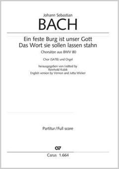 Ein feste Burg; Das Wort sie sollen 