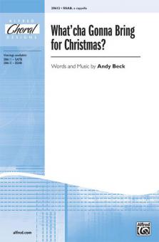 What'cha Gonna Bring For Christmas? Standard