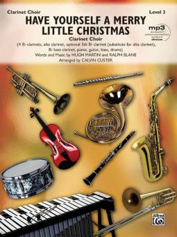 Have Yourself A Merry Little Christmas 