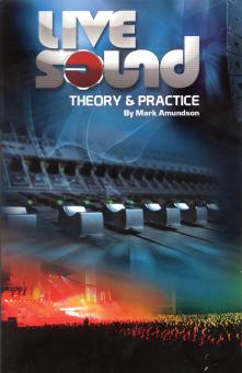 Live Sound - Theory And Practice 