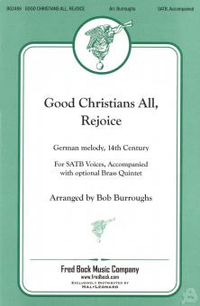 Good Christians All, Rejoice 