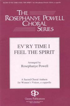 Ev'ry Time I Feel The Spirit 
