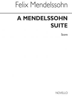 A Mendelssohn Suite 