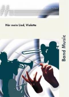 Hör mein Lied, Violetta 