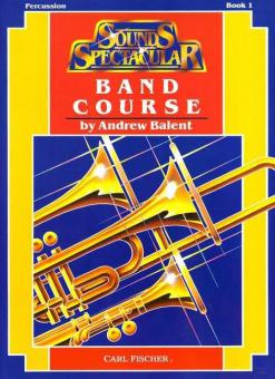 Sounds Spectacular Band Course 1 