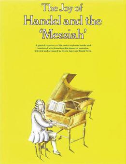 The Joy of Handel and the Messiah 