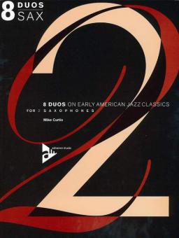8 Duos on Early American Jazz Tunes 