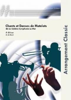 Chants Et Danses de Matelots (Fanfarenorchester) 