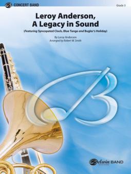 Leroy Anderson: A Legacy In Sound Standard
