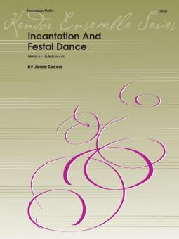 Incantation And Festal Dance Standard