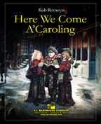Here We Come A'Caroling 