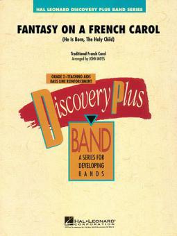 Fantasy On A French Carol Standard