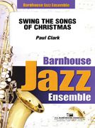 Swing The Songs Of Christmas 