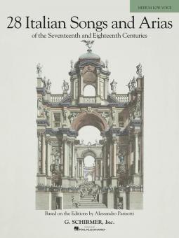 28 Italian Songs and Arias of The 17th and 18th Centuries 