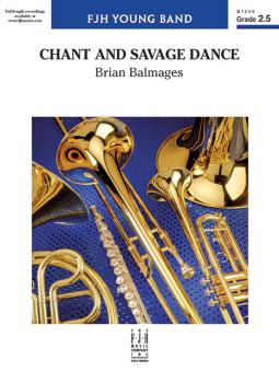 Chant and Savage Dance Standard