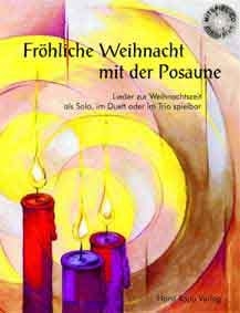 Fröhliche Weihnacht mit der Posaune 