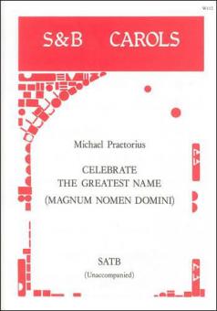 Celebrate The Greatest Name 
