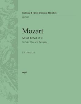 Missa brevis in B-Dur KV 275 (272b) für Soli, Chor und Orchester 