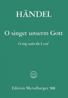O sing unto the Lord 