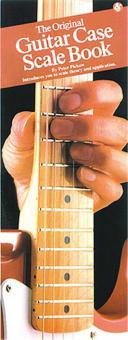 The Original Guitar Case Scale Book 