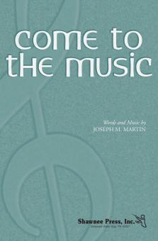 Come To The Music Standard