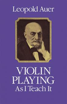Violin Playing As I Teach It 