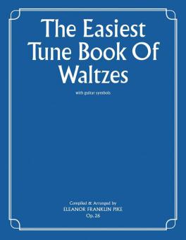 The Easiest Tune Books of Waltzes 