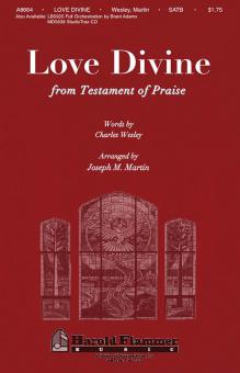 Love Divine, All Loves Excelling from Testament of Praise 