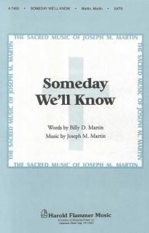 Someday We'll Know 