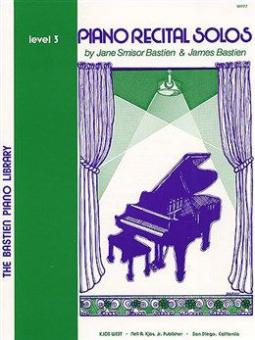 Bastien Piano Recital Solos: Level 3 
