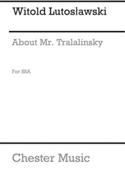 About Mr Tralalinski 