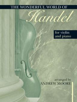 The Wonderful World Of Handel 