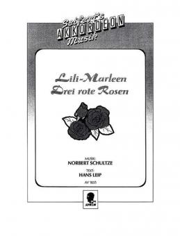 Lili Marleen / Drei rote Rosen 