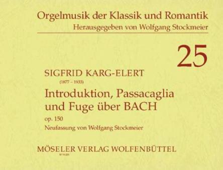 Introduktion, Passacaglia und Fuge über B-A-C-H op. 150 Standard