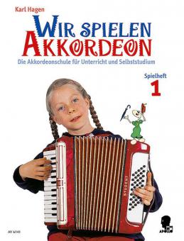 Wir spielen Akkordeon - Spielheft 1 