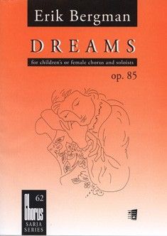 Dreams op. 85 