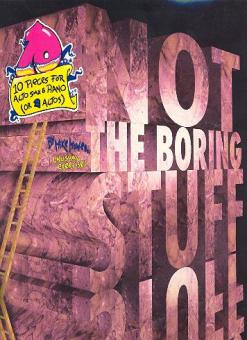 Not the Boring Stuff 