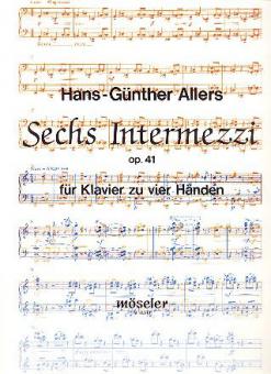 Six Intermezzi Op. 41 