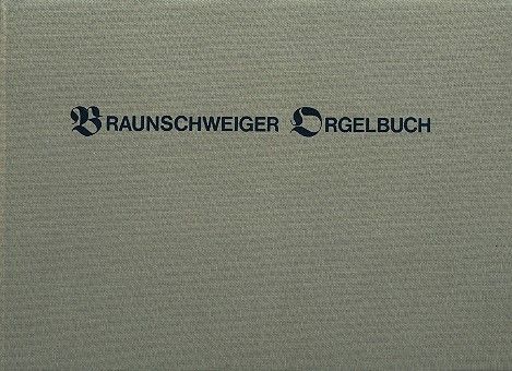 Braunschweiger Orgelbuch (Leinen) 